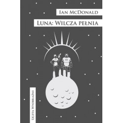 Luna: Wilcza pełnia