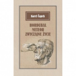 Hordubal Meteor. Zwyczajne...