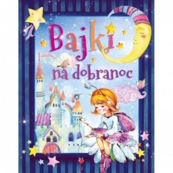 Bajeczki na dobranoc