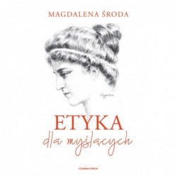 Etyka dla myślących....