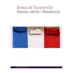 Dawny ustrój i rewolucja