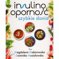 Insulinooporność. Szybkie...