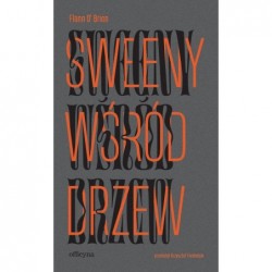 Sweeny wśród drzew