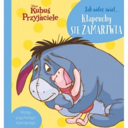 Jak widzę świat… Kłapouchy...