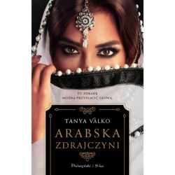 Arabska zdrajczyni. Arabska...