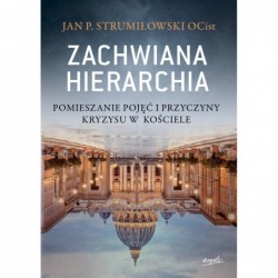 Zachwiana hierarchia....