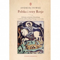 Polska i trzy Rosje....