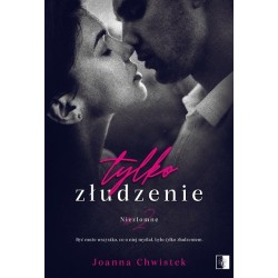 Tylko złudzenie. Seria...