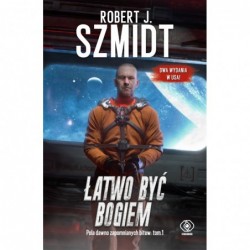 Łatwo być Bogiem. Cykl Pola...