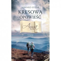 Kresowa opowieść. Tom 4. Anna