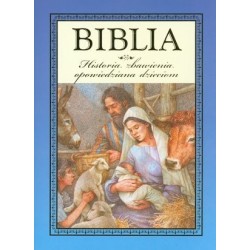 Biblia. Historia zbawienia...