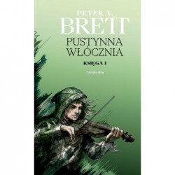 Pustynna włócznia. Księga...