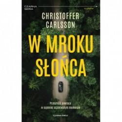 W mroku słońca