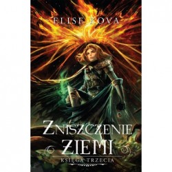 Zniszczenie ziemi. Seria...