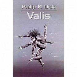 Valis. Trylogia Valisa. Tom 1