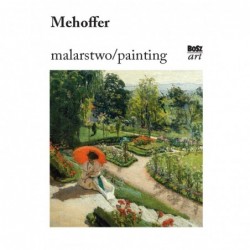 Mehoffer. Malarstwo / Painting