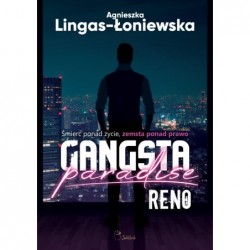Reno. Seria Gangsta...
