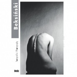 Beksiński. Fotografia /...