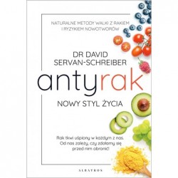 Antyrak. Nowy styl życia