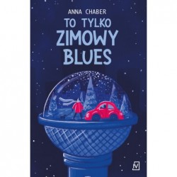 To tylko zimowy blues