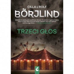 Trzeci głos. Cykl Tom...