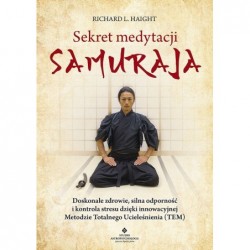 Sekret medytacji samuraja