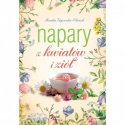 Napary z kwiatów i ziół