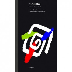 Spirala. Zwierzenia...