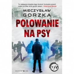Polowanie na psy. Cykl...