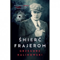 Śmierć frajerom. Cykl...