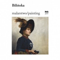 Bilińska. Malarstwo / Painting