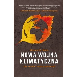 Nowa wojna klimatyczna. Jak...
