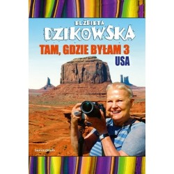 Tam, gdzie byłam 3. USA