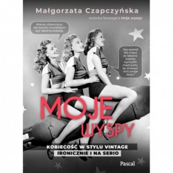 Moje wyspy. Kobiecość w...