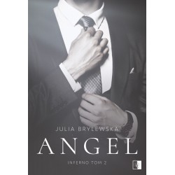 Angel. Trylogia Inferno. Tom 2