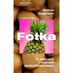 Fotka. O zdjęciach i...