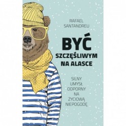 Być szczęśliwym na Alasce