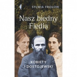 Nasz biedny Fiedia. Kobiety...