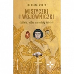 Mistyczki i wojowniczki....