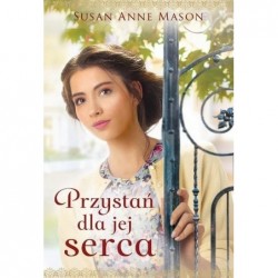 Przystań dla jej serca