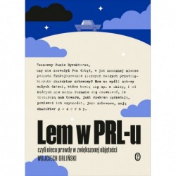 Lem w PRL-u, czyli nieco...