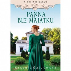 Panna bez majątku. Cykl W...