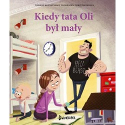 Kiedy tata Oli był mały....