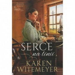 Serce na linii. Seria...