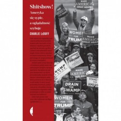 Shitshow! Ameryka się...