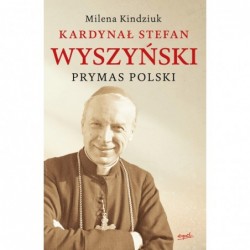 Kardynał Stefan Wyszyński...