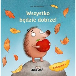 Wszystko będzie dobrze!