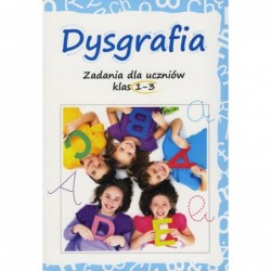 Dysgrafia. Zadania dla...