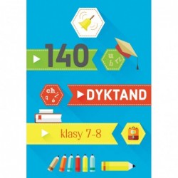 140 dyktand Klasy 7-8