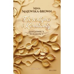 Florentyna i Konstanty...